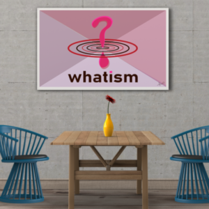 WHATism | A1 | ConstantinObel